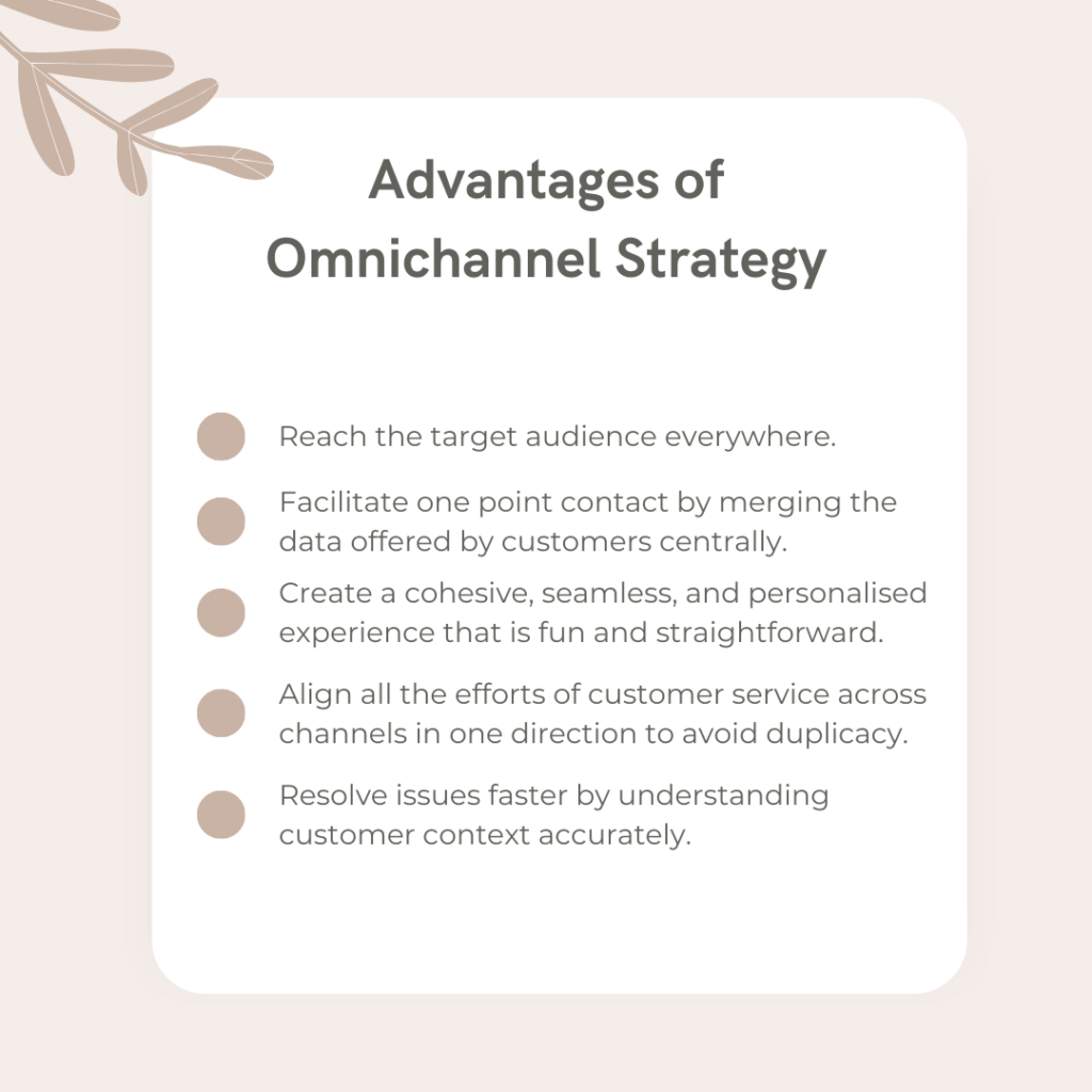 advantages of omnichannel support