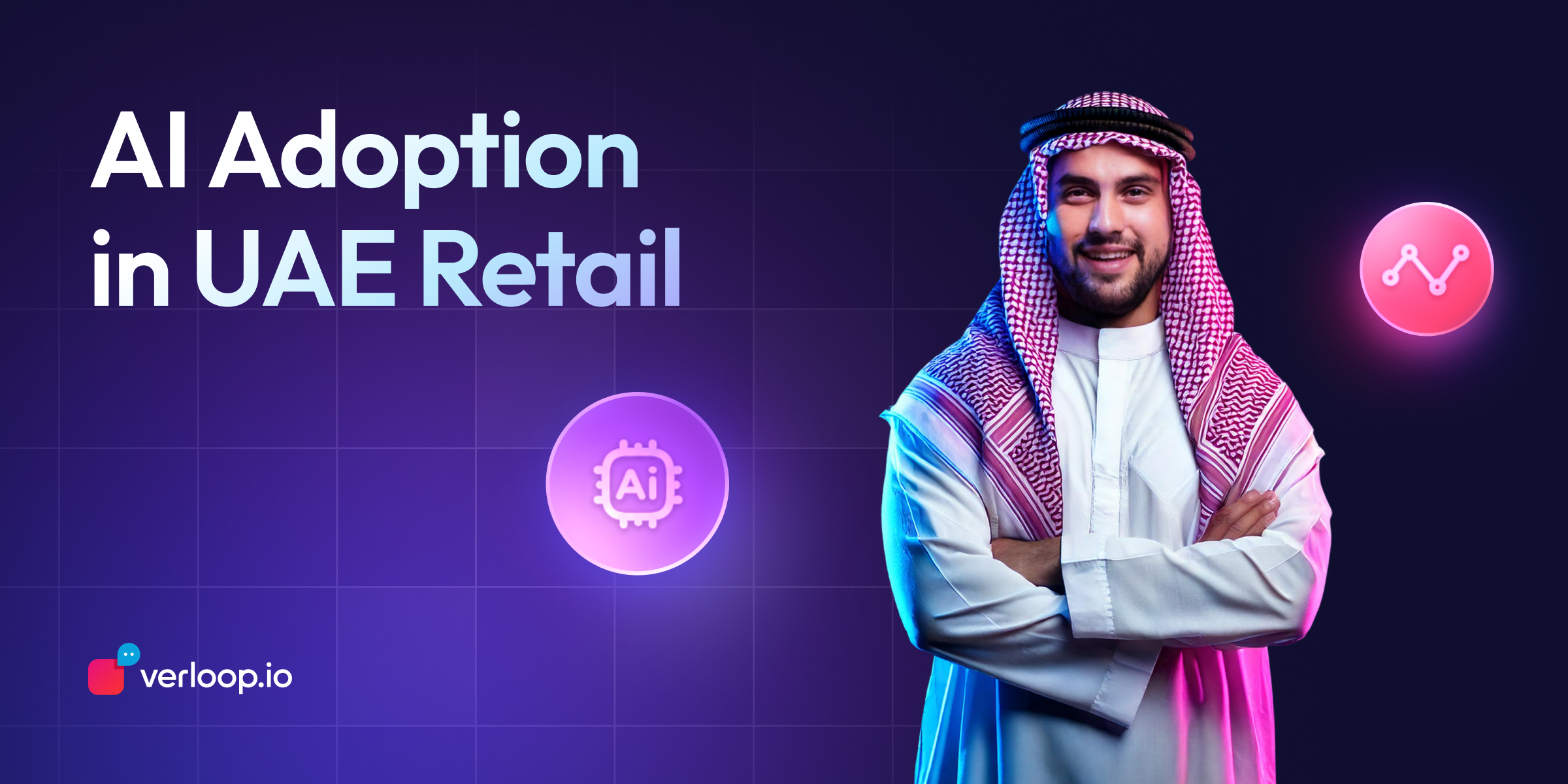 AI Adoption in UAE Retail for Improving Customer Experience - Verloop.io
