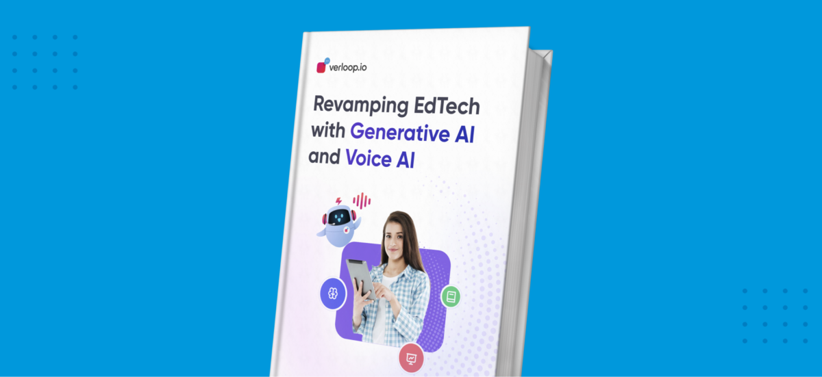 Revamping EdTech with Generative AI and Voice AI