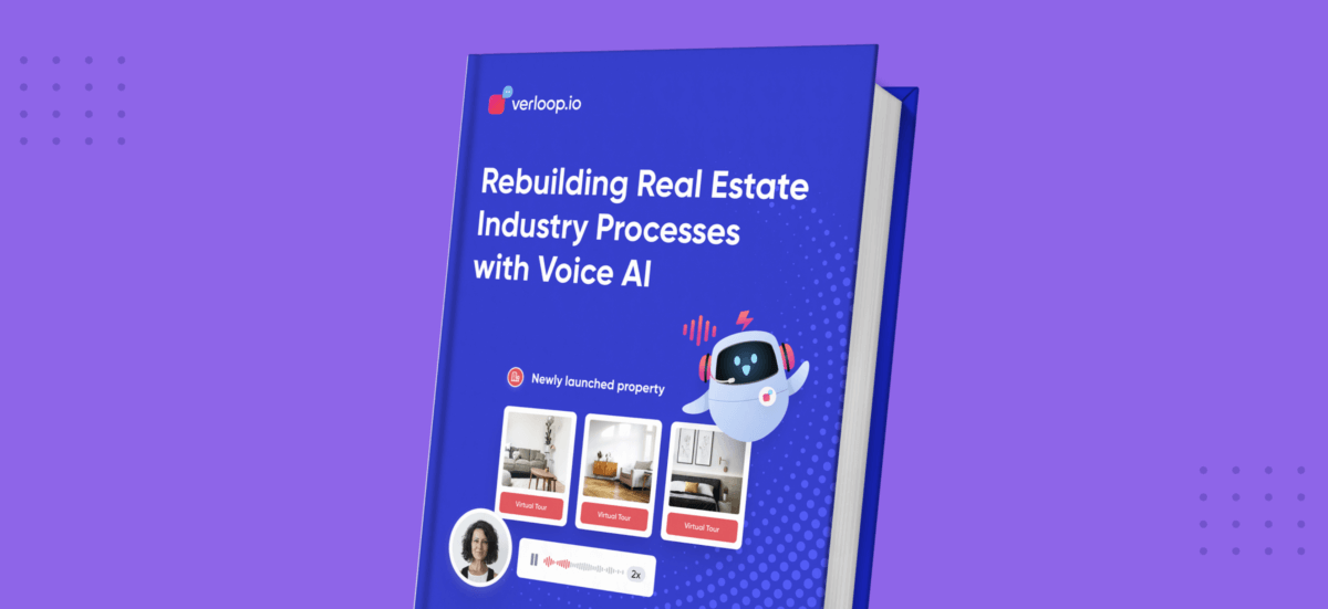 Rebuilding Real Estate Industry Processes with Voice AI
