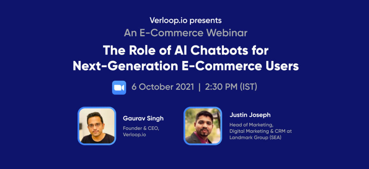 [Free Webinar]: The Role of AI Chatbots for Next-Generation E-commerce Users