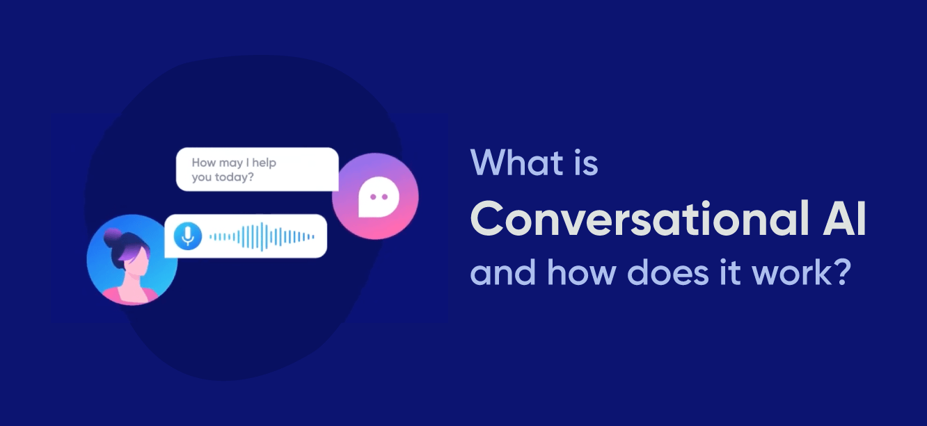 What is Conversational AI and How Does it Work? - Verloop.io