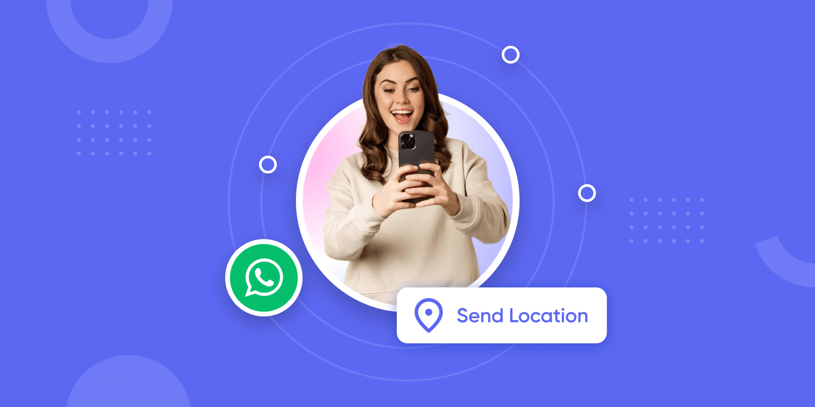 WhatsApp Business New Interactive Template – Location Sharing ...